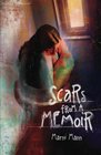 Scars from a Memoir