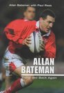 Allan Bateman There and Back Again