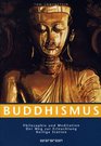 Glaube  Rituale Buddhismus