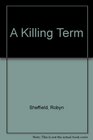 A Killing Term