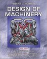 Design of Machinery An Introduction to the Synthesis and Analysis of Mechanisms and Machines