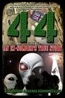 44 Based on an ExSoldier's True Story of LifeLong Encounters Involving Alien Abduction Men in Black A Serial Killer and Persecution by the Freemasons