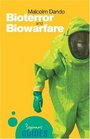 Bioterror and Biowarfare A Beginner's Guide