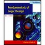 Fundamentals of Logic Design  Textbook Only