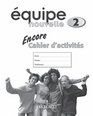 Equipe Nouvelle Encore Workbook Pt 2