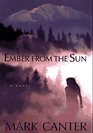 Ember From the Sun