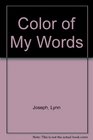 Color of My Words