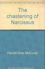 The Chastening of Narcissus