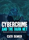 Cybercrime  the Dark Net