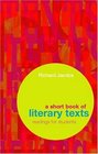 A Beginner's Guide to Critical Reading An Anthology of Literary Texts