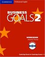 Business Goals 2 Workbook with Audio CD