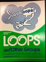 Loops and Other Groups: A Kinesthetic Writing System (Instructor's Manual)