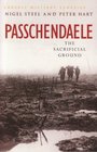 Passchendaele The Sacrificial Ground