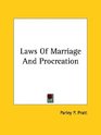 Laws of Marriage and Procreation