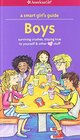 A Smart Girl's Guide Boys Surviving Crushes Staying True to Yourself and other  stuff