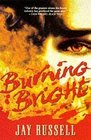 Burning Bright