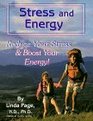 Stress  Energy Reduce Your Stress  Boost Your Energy