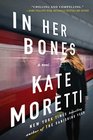 In Her Bones A Novel