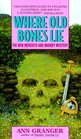 Where Old Bones Lie (Meredith and Markby, Bk 5)
