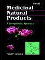 Medicinal Natural Products A Biosynthetic Approach
