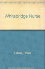 Whitebridge Nurse
