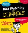 Bird Watching for Dummies (Miniature Editions for Dummies (Running Press))