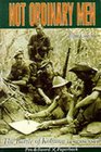Not Ordinary Men The Story of the Battle of Kohima
