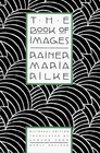 The Book of Images : Poems / Revised Bilingual Edition