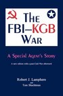 The FbiKGB War A Special Agent's Story
