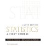 Statistics First Course
