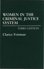 Women in the Criminal Justice System  Third Edition