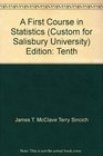 A First Course in Statistics Custom Edition for Salisbury University