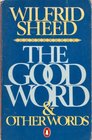 The Good Word and Other Words