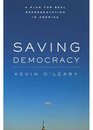Saving Democracy A Plan for Real Representation in America