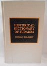 Historical Dictionary of Judaism
