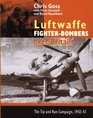 The Luftwaffe Fighter Bombers