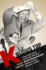 K Blows Top A Cold War Comic Interlude Starring Nikita Khrushchev America's Most Unlikely Tourist