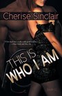 This Is Who I Am (Masters of the Shadowlands, Bk 7)