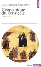 Nouvelle histoire des relations internationales tome 1  Gopolitique du XVIe sicle 14901618