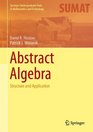 Abstract Algebra Structure and Application