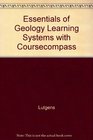 Essentials of Geology Learning Systems with CourseCompass