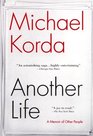 Another Life  A Memoir of Other People