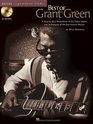 Best of Grant Green  A StepbyStep Breakdown of the Guitar Styles and Techniques of the Jazz Groove Master