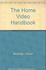 The Home Video Handbook