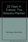 22 Days in France The Itinerary Planner