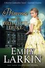 Primrose and the Dreadful Duke A Baleful Godmother Novel