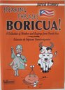 Speaking Phrases Boricua: A Collection of Wisdom and Sayings From Puerto Rico