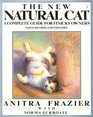 The New Natural Cat A Complete Guide for Finicky Owners