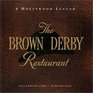 Brown Derby Restaurant