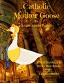 Catholic Mother Goose Short Poems for Catholic Children